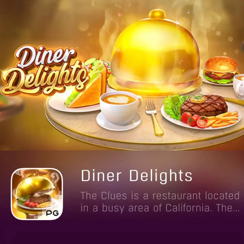 DINER DELIGHT-PGYESS69.COM