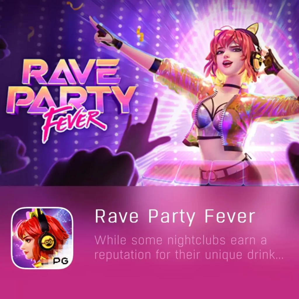 RAVE PARTY FEVER-PGYESS69.COM