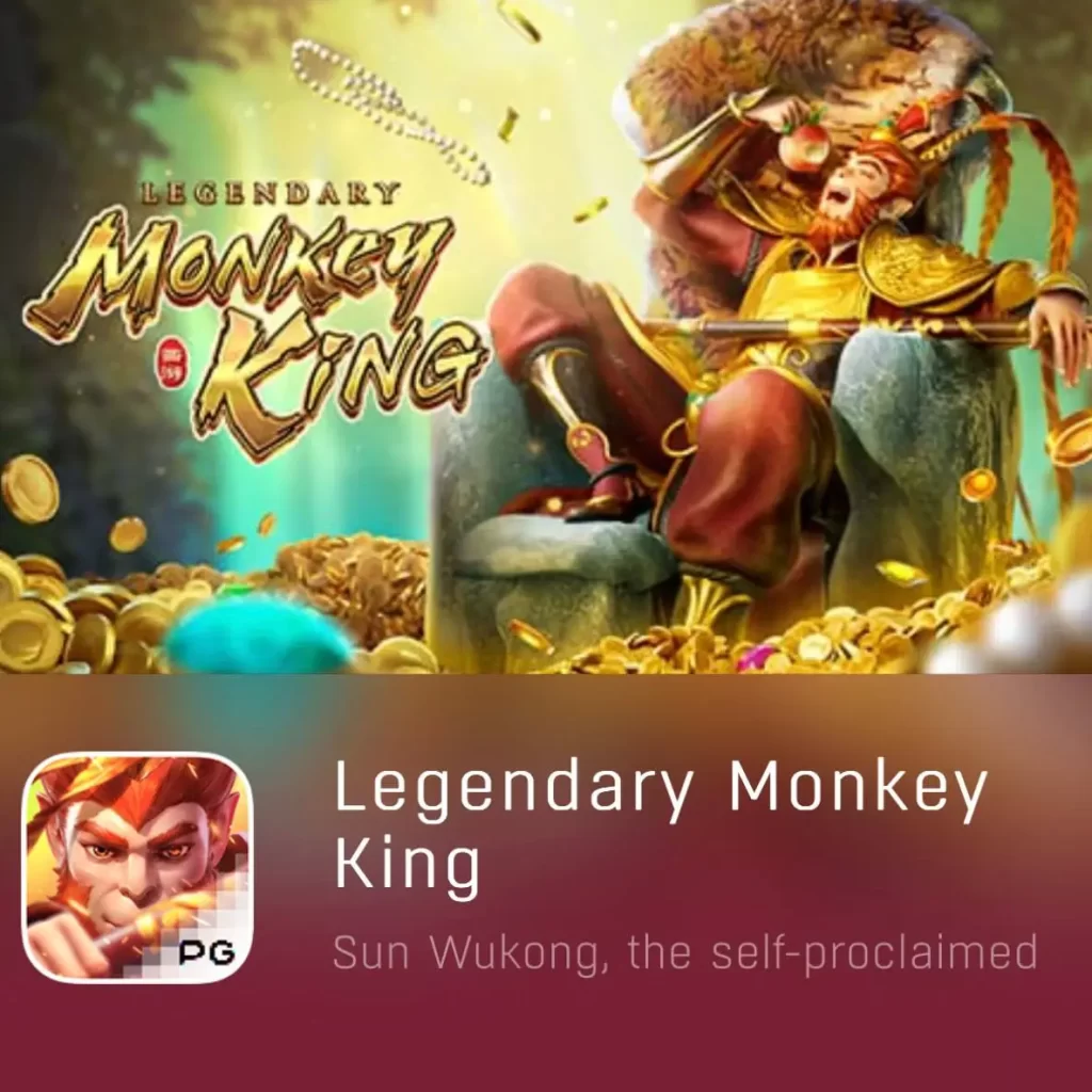 LEGENDARY MONKEY KING-PGYESS69.COM