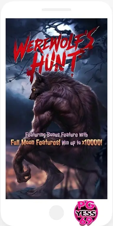 Werewolf’s-Hunt-ปั่นสล็อต-ต้อนรับวันตรุษจีน-หมาป่าพีจี-202402