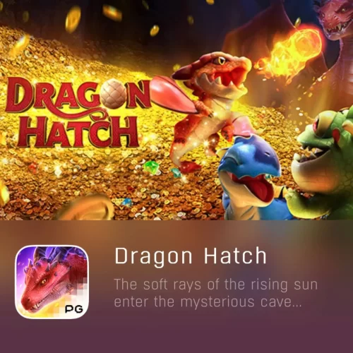 DRAGON HATCH-PGYESS69.COM